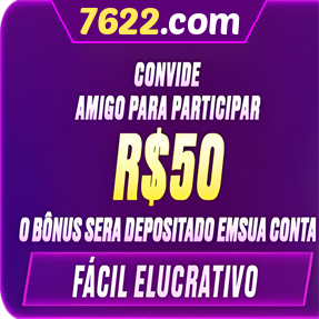 7622.com Indique amigos para receber um bônus